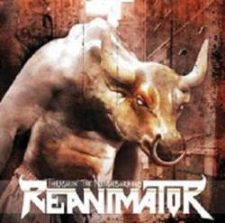 Reanimator (CAN) : Thrashin' the Neighborhood
